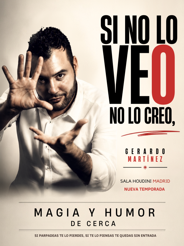 SNLVNLC 2026 Si no lo veo, no lo creo, espectáculo de Magia de cerca en Madrid